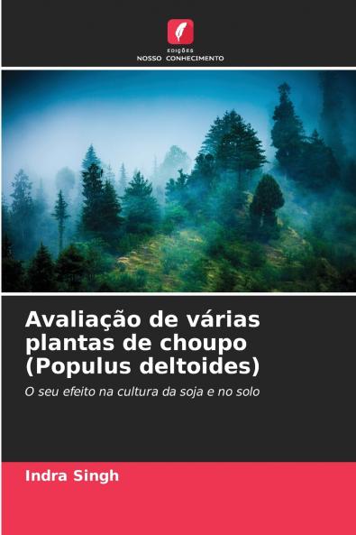 Avaliação de várias plantas de choupo (Populus deltoides)