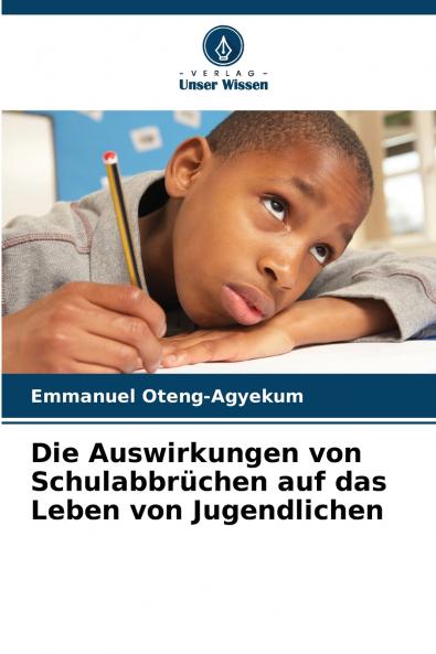 Die Auswirkungen von Schulabbrüchen auf das Leben von Jugendlichen