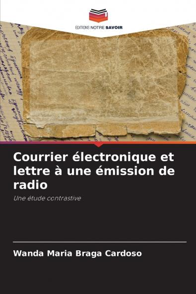 Courrier électronique et lettre à une émission de radio