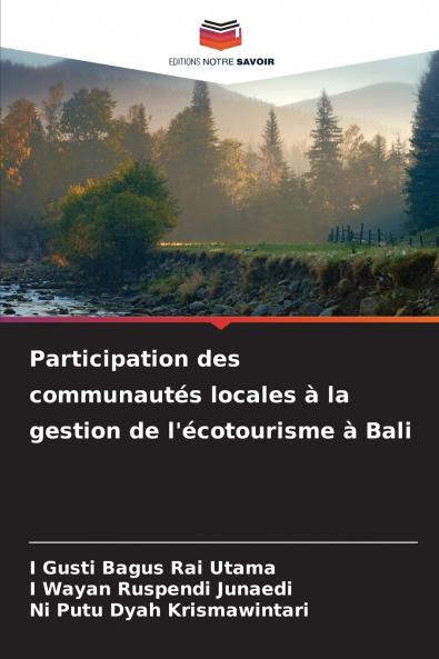 Participation des communautés locales à la gestion de l'écotourisme à Bali