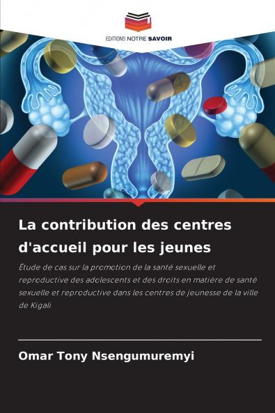 La contribution des centres d'accueil pour les jeunes