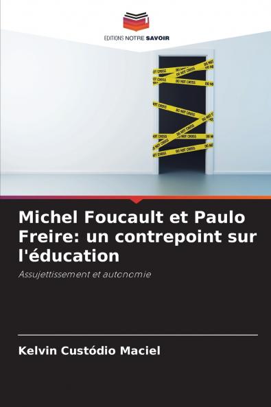 Michel Foucault et Paulo Freire