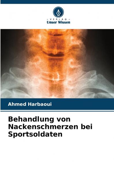 Behandlung von Nackenschmerzen bei Sportsoldaten