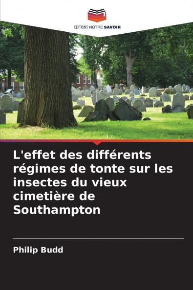 L'effet des différents régimes de tonte sur les insectes du vieux cimetière de Southampton