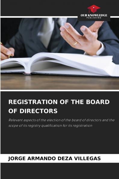 REGISTRATION OF THE BOARD OF DIRECTORS