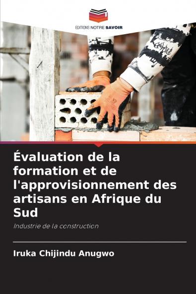 Évaluation de la formation et de l'approvisionnement des artisans en Afrique du Sud