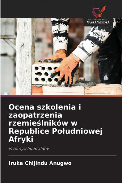 Ocena szkolenia i zaopatrzenia rzemieślników w Republice Południowej Afryki
