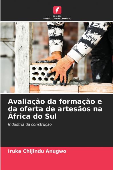 Avaliação da formação e da oferta de artesãos na África do Sul