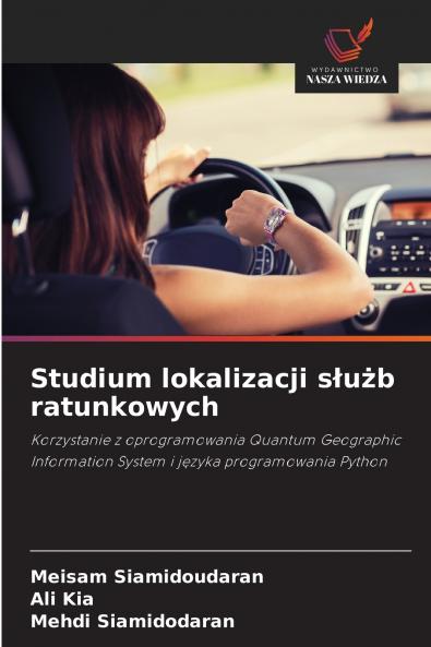 Studium lokalizacji s?u?b ratunkowych