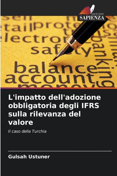 L'impatto dell'adozione obbligatoria degli IFRS sulla rilevanza del valore