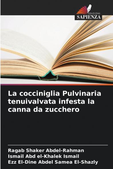 La cocciniglia Pulvinaria tenuivalvata infesta la canna da zucchero