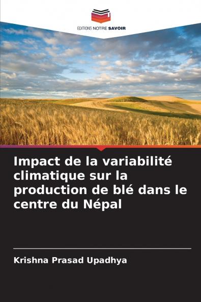 Impact de la variabilité climatique sur la production de blé dans le centre du Népal