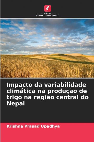 Impacto da variabilidade climática na produção de trigo na região central do Nepal