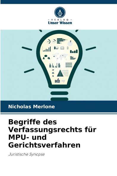 Begriffe des Verfassungsrechts für MPU- und Gerichtsverfahren