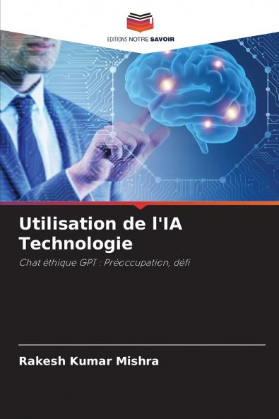 Utilisation de l'IA Technologie