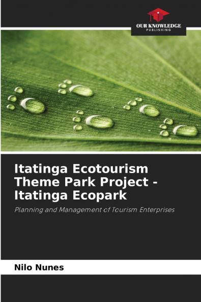 Itatinga Ecotourism Theme Park Project - Itatinga Ecopark