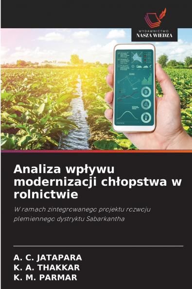 Analiza wp?ywu modernizacji ch?opstwa w rolnictwie