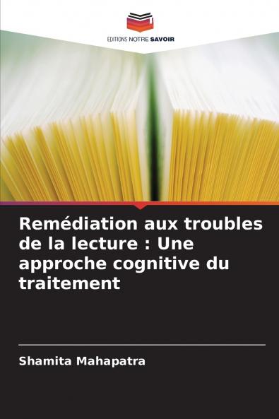 Remédiation aux troubles de la lecture