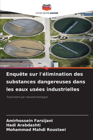 Enquête sur l'élimination des substances dangereuses dans les eaux usées industrielles