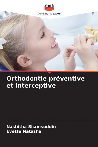 Orthodontie préventive et interceptive