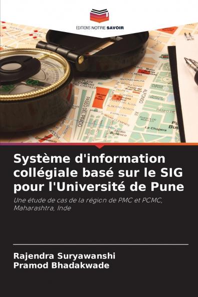 Système d'information collégiale basé sur le SIG pour l'Université de Pune
