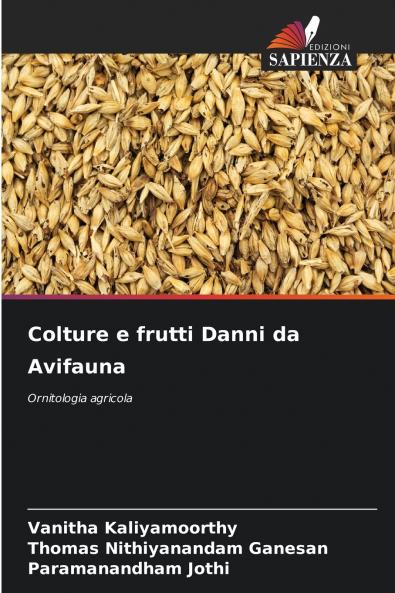 Colture e frutti Danni da Avifauna