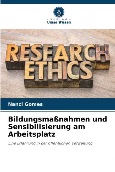 Bildungsmaßnahmen und Sensibilisierung am Arbeitsplatz