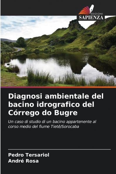 Diagnosi ambientale del bacino idrografico del Córrego do Bugre