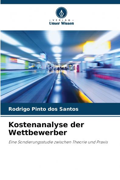 Kostenanalyse der Wettbewerber