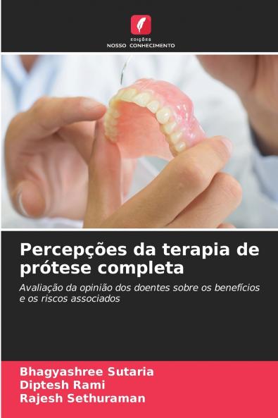 Percepções da terapia de prótese completa