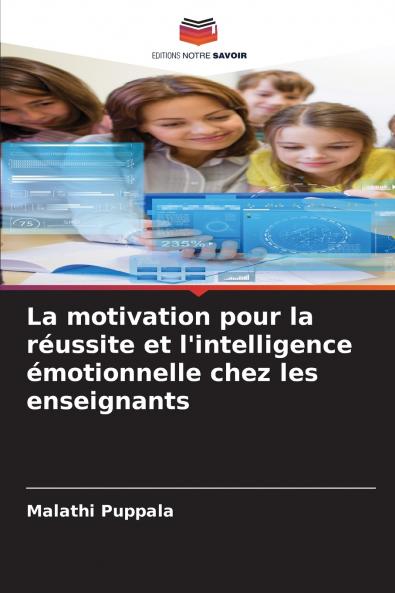 La motivation pour la réussite et l'intelligence émotionnelle chez les enseignants