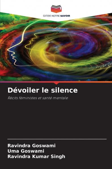 Dévoiler le silence