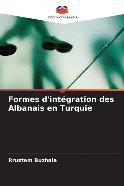 Formes d'intégration des Albanais en Turquie