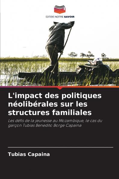 L'impact des politiques néolibérales sur les structures familiales