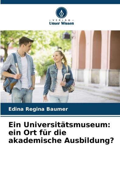 Ein Universitätsmuseum