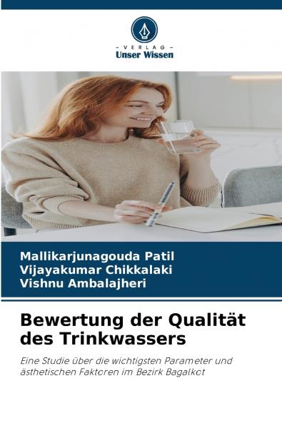 Bewertung der Qualität des Trinkwassers