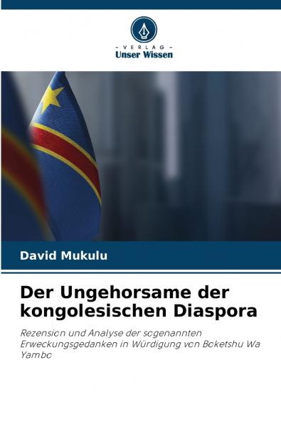 Der Ungehorsame der kongolesischen Diaspora