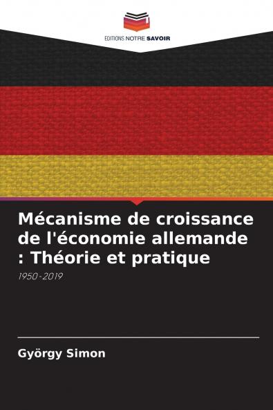 Mécanisme de croissance de l'économie allemande