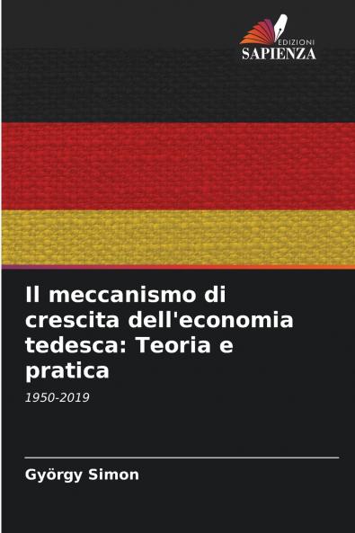 Il meccanismo di crescita dell'economia tedesca