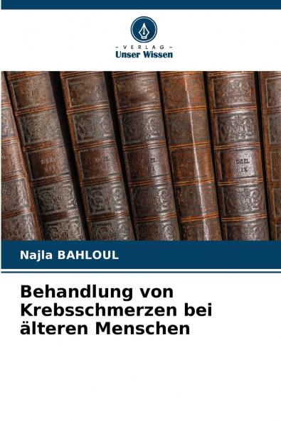 Behandlung von Krebsschmerzen bei älteren Menschen