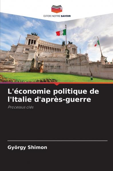 L'économie politique de l'Italie d'après-guerre