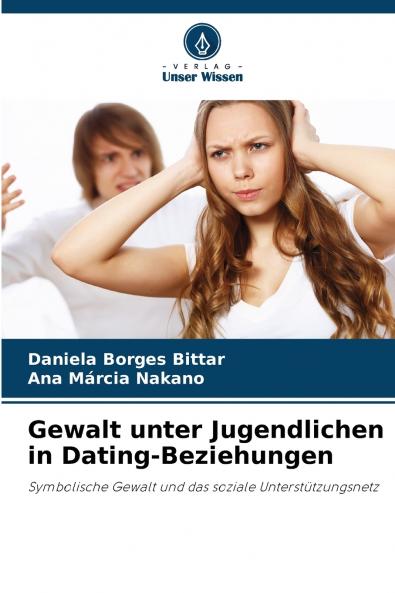 Gewalt unter Jugendlichen in Dating-Beziehungen