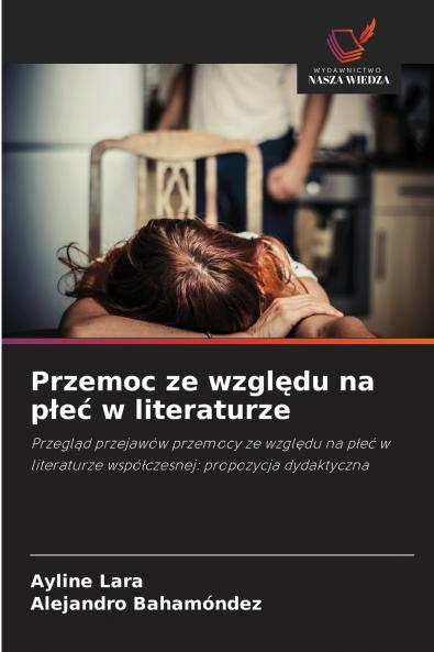 Przemoc ze wzgl?du na p?e? w literaturze