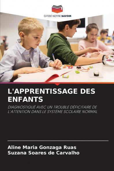 L'APPRENTISSAGE DES ENFANTS