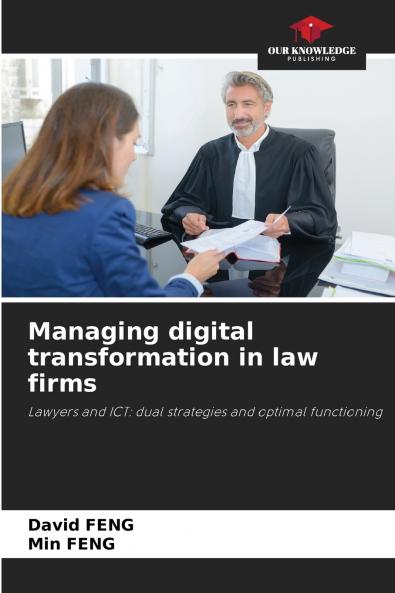 Managing digital transformation in law firms