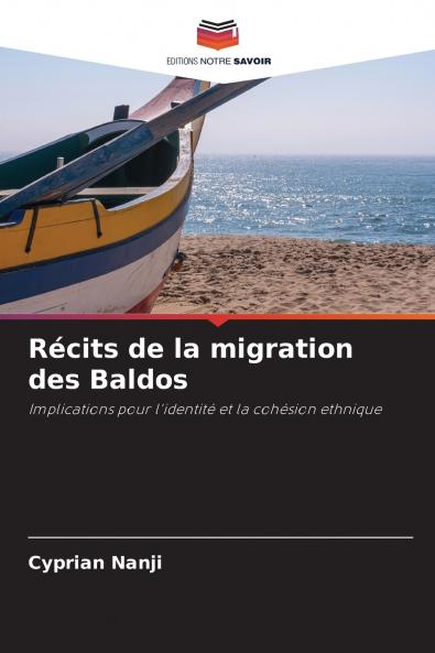 Récits de la migration des Baldos