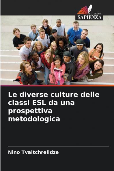 Le diverse culture delle classi ESL da una prospettiva metodologica