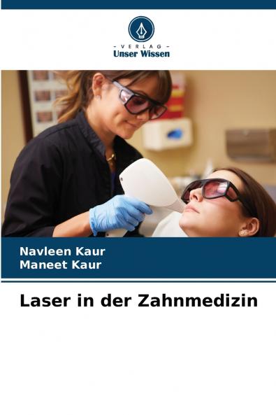 Laser in der Zahnmedizin