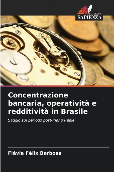 Concentrazione bancaria operatività e redditività in Brasile