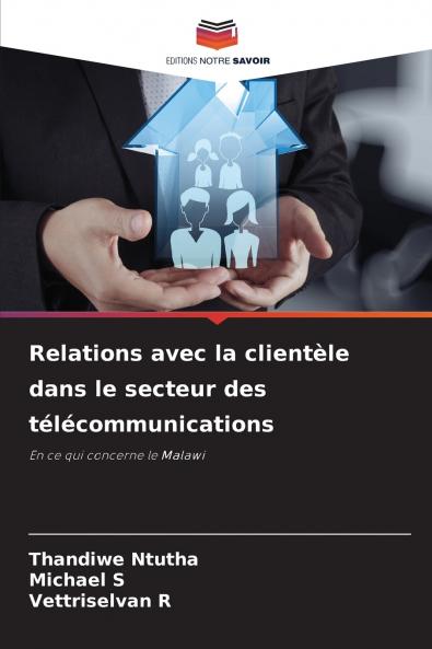 Relations avec la clientèle dans le secteur des télécommunications